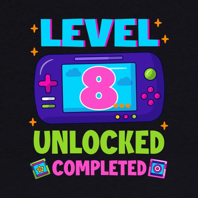 Level 8 Unlocked 8th Birthday Boys Video Game B-day Gift For BOys Kids by truong-artist-C